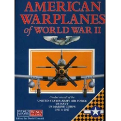 AMERICAN WARPLANES OF WWII